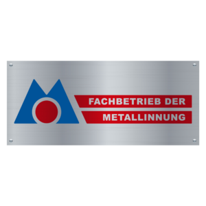 Schild Fachbetrieb der Metallinnung