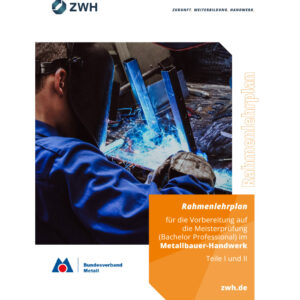 Rahmenlehrplan Meisterprüfung Metallbauer